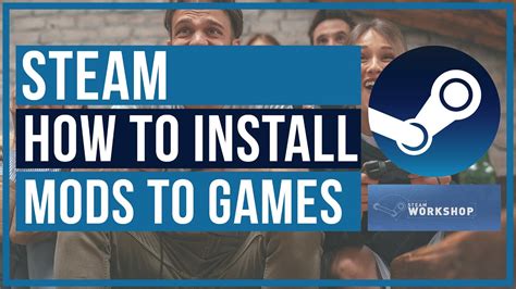 how to install steam workshop mods